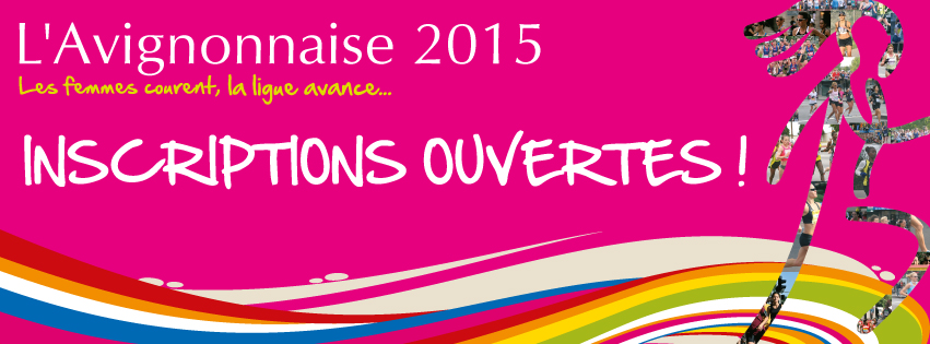 l'avignonnaise 2015 inscription